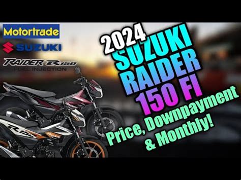 raider 150 fi downpayment and monthly for 2 years|Philippine's Best Motorcycle Dealer .